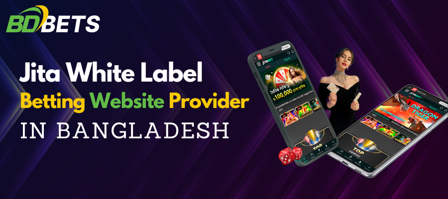 bdbetsolution-jita-white-label-betting-website-provider-in-bangladesh