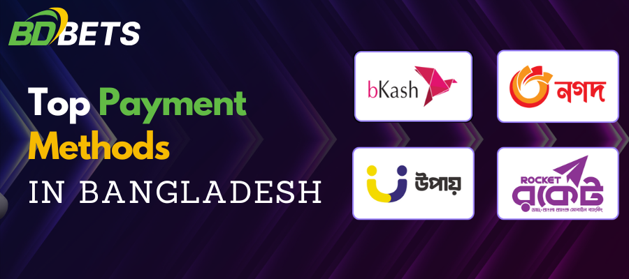 bdbetsolution-top-payment-methods-in-bangladesh