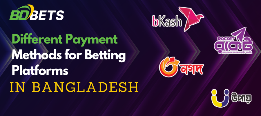 Different Payment Methods for Betting Platforms