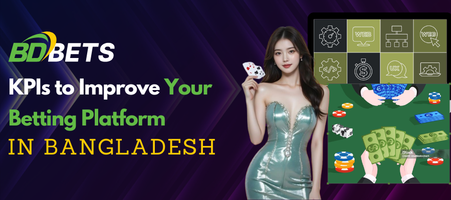 Improve Betting KPIs with BdBetSolution in Bangladesh